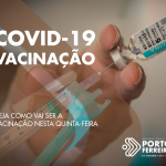 Covid-19: confira como será o esquema de vacinação nesta quinta-feira (03.03)