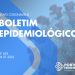 653º Boletim Epidemiológico: semana fecha com 1.302 casos confirmados