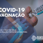 Covid-19: confira como será o esquema de vacinação nesta segunda-feira (21.03)