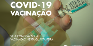 Covid-19: veja como será o esquema de vacinação nesta quarta-feira (02/02), em dois horários