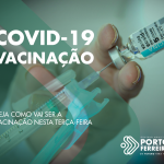 Covid-19: veja como será o esquema de vacinação nesta terça-feira (15.03)