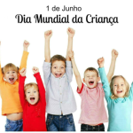 1 de Junho: Dia Internacional da Criança