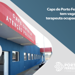 Caps de Porto Ferreira tem vaga para terapeuta ocupacional