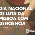 Secretaria de Saúde celebra o Dia Nacional de Luta da Pessoa com Deficiência