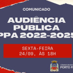 Audiência discute PPA na próxima sexta-feira (24/09), às 18h