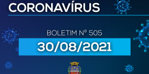 505º Boletim Epidemiológico: mais 7 casos confirmados