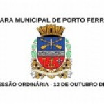 Resumo da 37ª Sessão Ordinária da Câmara de Porto Ferreira