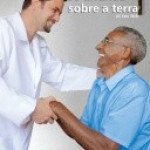 Com o tema: Fraternidade e Saúde Pública, é lançada a Campanha da Fraternidade 2012