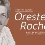 Artistas têm até o dia 28 para fazer inscrição na 4ª Semana Cultural Orestes Rocha