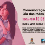 Praça da Matriz terá comemoração ao Dia das Mães na manhã de sexta-feira