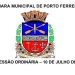 Resumo da 25ª Sessão Ordinária da Câmara de Porto Ferreira