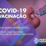 Covid-19: fim de semana não tem vacinação; veja como vai ser na segunda-feira