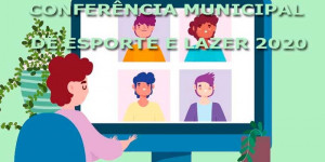 Conferência Municipal de Esporte e Lazer 2020 terá como tema Marketing, Comunicação e Mídia no Esporte