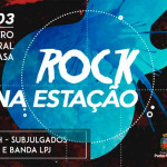 Rock na Estação retorna neste sábado, com apresentação de duas bandas