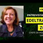 COVID-19: Confira a entrevista com a Chefe da Vigilância Sanitária Edeltraut Zóia