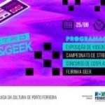 Retro Game&Geek vai celebrar nostalgia dos primeiros videogames