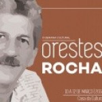 Confira a programação da Semana Cultural Orestes e Rocha e como participar das oficinas