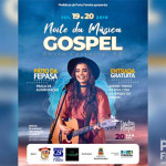 Noite de Música Gospel terá como grande atração na noite de sábado a cantora Isadora Pompeo