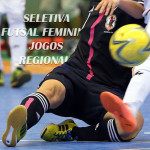 Secretaria de Esportes organiza seletiva para formar equipe de futsal feminino para os Jogos Regionais