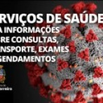 Serviços de Saúde: Veja as últimas informações sobre consultas, transporte, exames e agendamentos