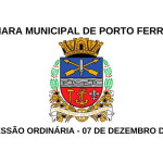 Resumo da 45ª Sessão Ordinária da Câmara de Porto Ferreira