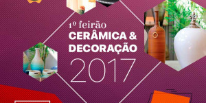 Mais de 20 empresas já aderiram ao 1º Feirão da Cerâmica Artística e Decoração da Feife 2017