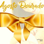 Campanha Agosto Dourado mobiliza sobre a importância do aleitamento materno