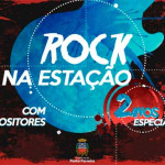 Rock na Estação comemorará 2 anos com várias atividades