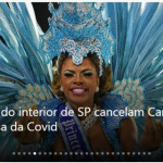 Cidades do interior de SP cancelam Carnaval por causa da Covid