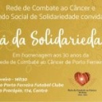 Chá da Solidariedade comemora os 30 anos da Rede de Combate ao Câncer de Porto Ferreira