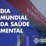 Dia Mundial da Saúde Mental é comemorado neste domingo