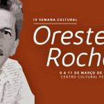 IV Semana Cultural Orestes Rocha é atração no final de semana