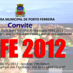 Lançamento Feife 2012 acontece hoje no Clube de Campo das Figueiras