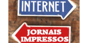 Internet supera o jornal como fonte de informação