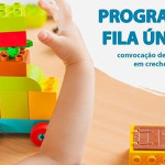 Programa Fila Única faz 7ª chamada para vagas em creches do maternal 1 e 2 