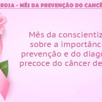 Outubro Rosa: prevenção e diagnóstico precoce do câncer de mama