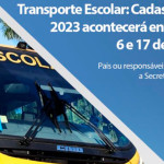 Transporte Escolar: Cadastramento 2023 acontecerá entre os dias 6 e 17 de fevereiro