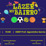 Emef do Jardim Anésia recebe o projeto Lazer no Bairro na tarde deste sábado (11.03)