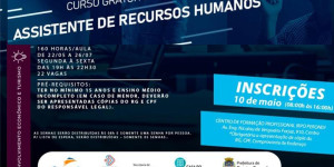 Prefeitura e Senac abrem inscrição na próxima quarta (10/05) para o Curso de Assistente de Recursos Humanos