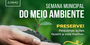 Comdema divulga programação da Semana Municipal do Meio Ambiente