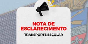 Nota de esclarecimento: Transporte Escolar