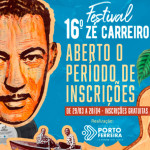 Inscrições abertas para o 16º Festival de Música Raiz e Sertaneja Zé Carreiro