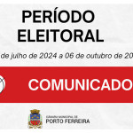 Comunicado – Período Eleitoral