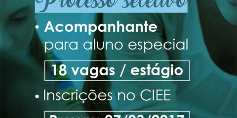 Interessados em vaga para acompanhante de aluno especial devem se inscrever pelo CIEE