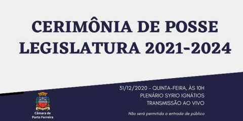 Cerimônia de posse da nova legislatura será quinta-feira (31/12), às 10h