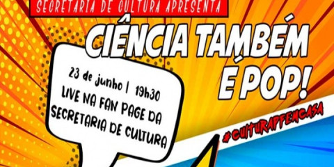 Ciência também é Pop terá histórias em quadrinhos e pandemia