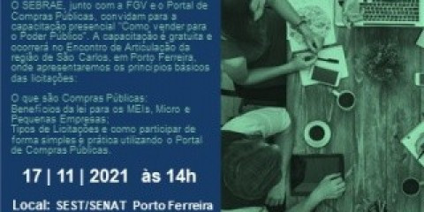 Evento gratuito do Sebrae/FGV nesta quarta-feira vai explicar como vender para o poder público