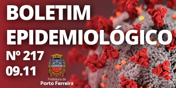 217º Boletim Epidemiológico: 6 casos confirmados, 29 descartados e um curado