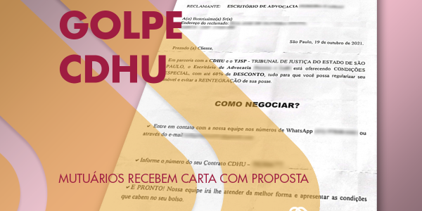 Seção de Habitação alerta sobre golpe em mutuários da CDHU em carta que oferece descontos