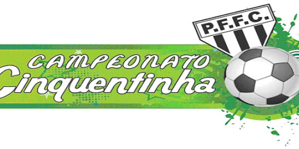 Campeonato Cinquentinha pronto para ser iniciado